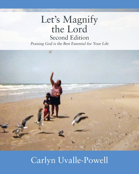 Let’s Magnify The Lord, Second Edition