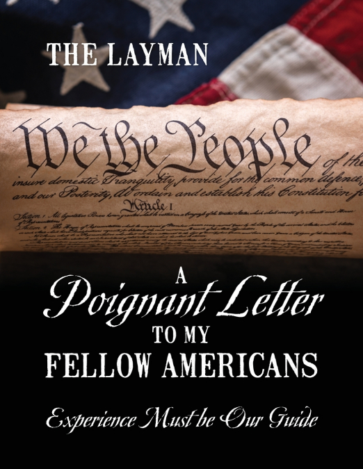 A Poignant Letter to My Fellow Americans