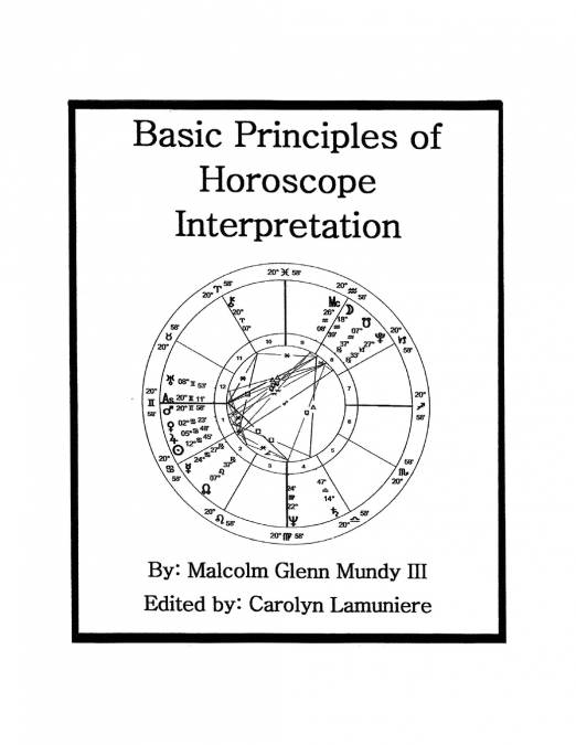 Basic Principles of Horoscope Interpretation