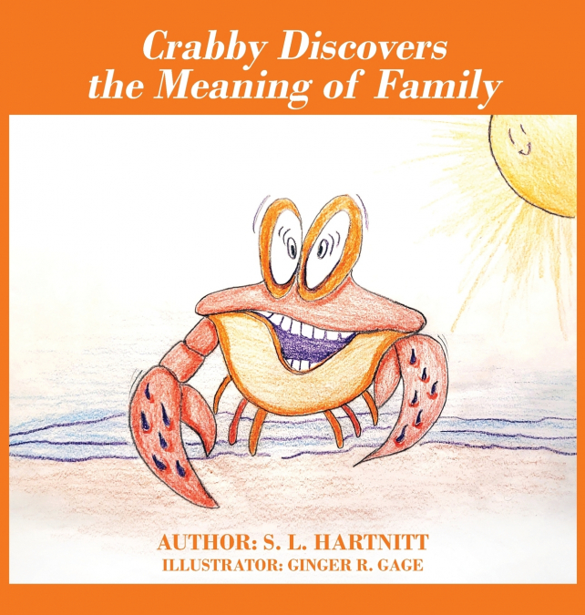 Crabby Discovers the Meaning of Family