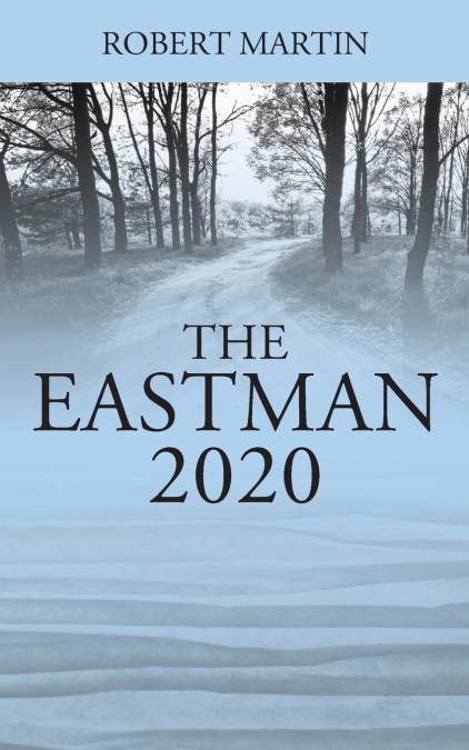 The Eastman