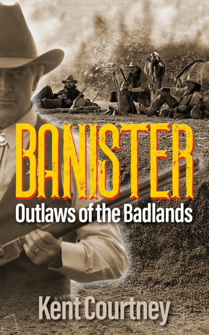 BANISTER Outlaws of the Badlands