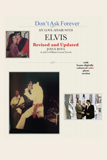Don’t Ask Forever-My Love Affair With Elvis