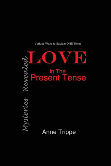 LOVE in the Present Tense