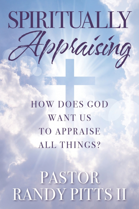 Spiritually Appraising