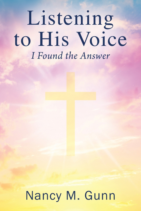 Listening to His Voice