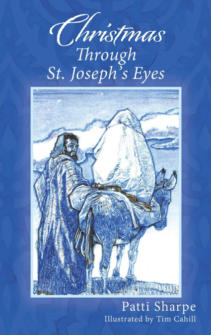 Christmas Through St. Joseph’s Eyes