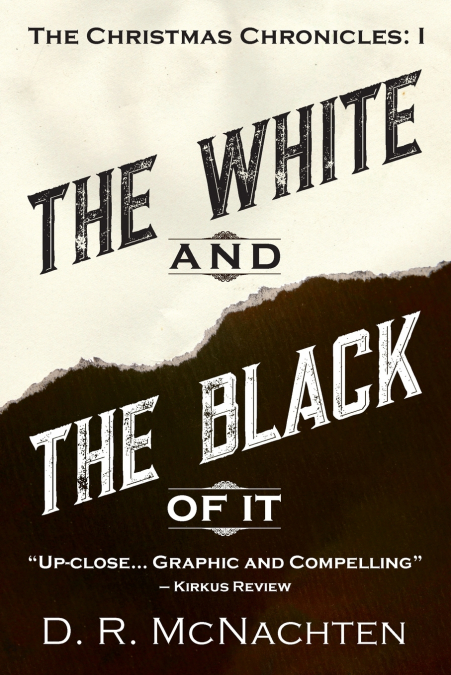 The White and the Black of It