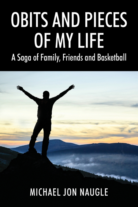 Obits and Pieces of My Life