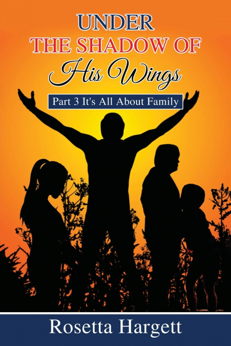 Under the Shadow of His Wings