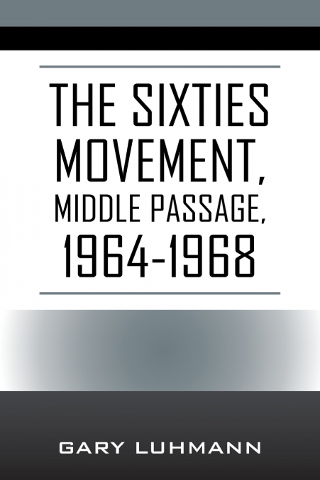 The Sixties Movement