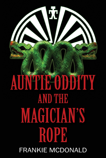 Auntie Oddity and the Magician’s Rope
