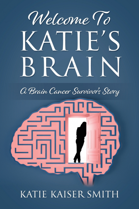 Welcome To Katie’s Brain