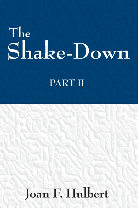 The Shake Down