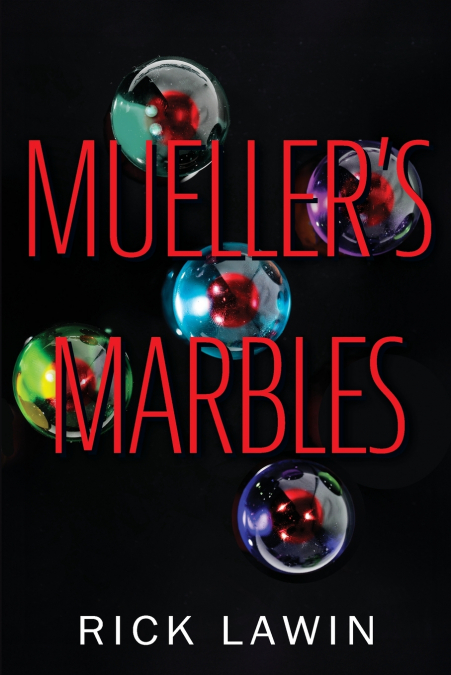 Mueller’s Marbles