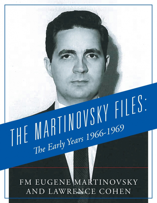 The Martinovsky Files