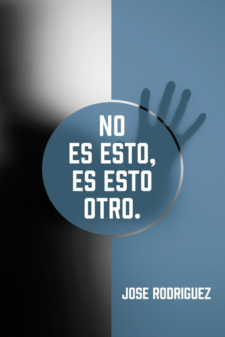 No es esto, es esto otro.