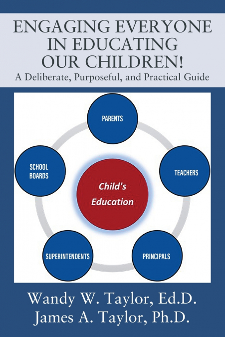 Engaging Everyone In Educating Our Children!