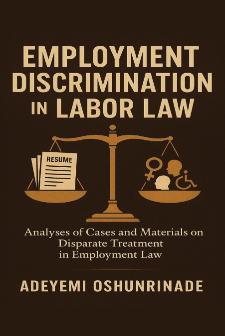 Employment Discrimination in Labor Law