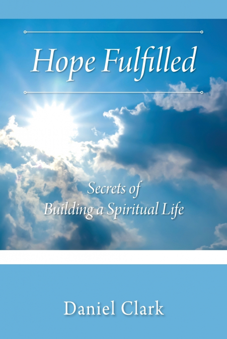 Hope Fulfilled
