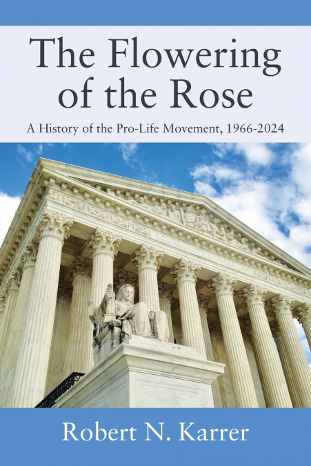 The Flowering of the Rose