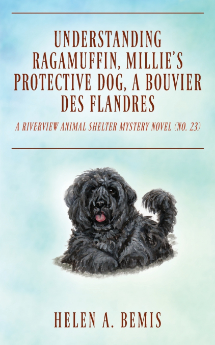 Understanding Ragamuffin, Millie’s Protective Dog, a Bouvier des Flandres