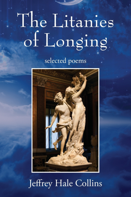 The Litanies of Longing