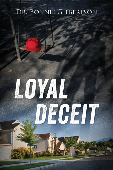 Loyal Deceit