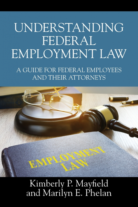 Understanding Federal Employment Law