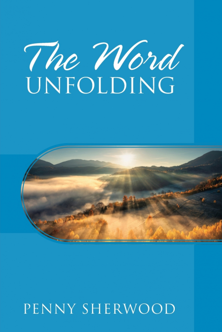 The Word Unfolding