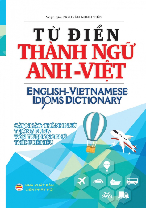 Từ điển Thành ngữ Anh Việt