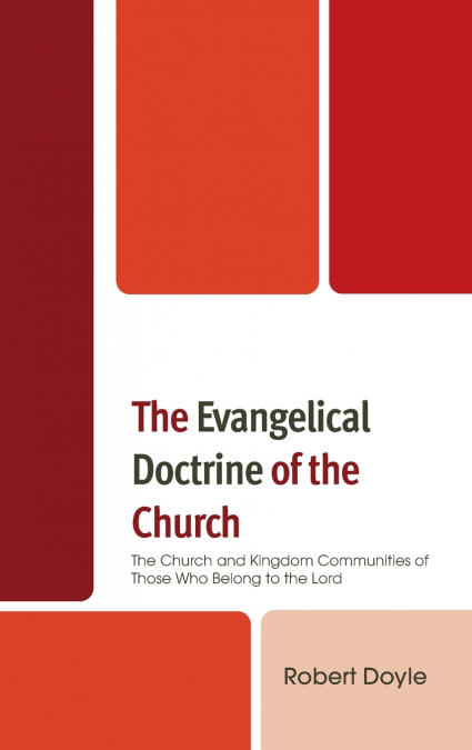 Evangelical Doctrine of the Church