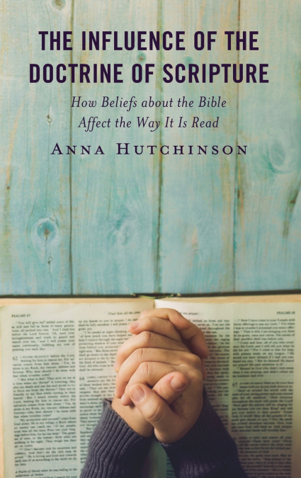 Influence of the Doctrine of Scripture