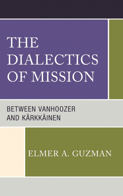 Dialectics of Mission