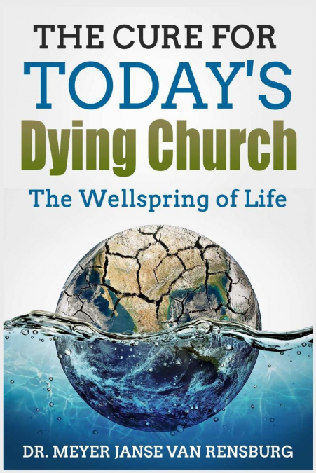 The Cure for Today’s Dying Church