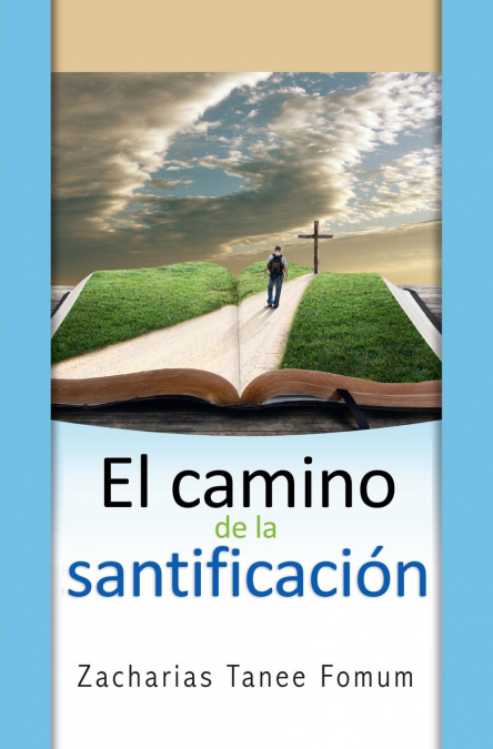 El Camino de la Santificacion