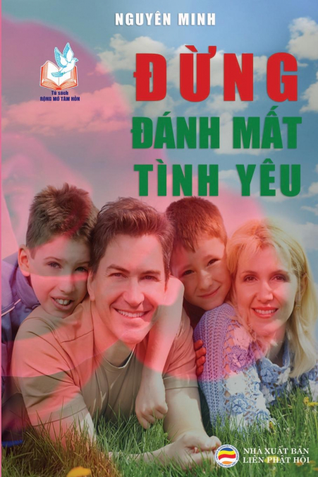 Đừng đánh  mất tình yêu