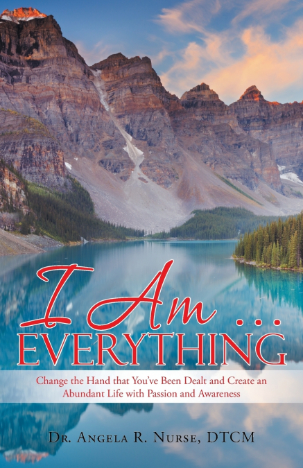 I Am . . . Everything