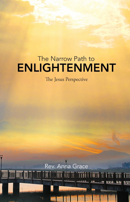 The Narrow Path to Enlightenment