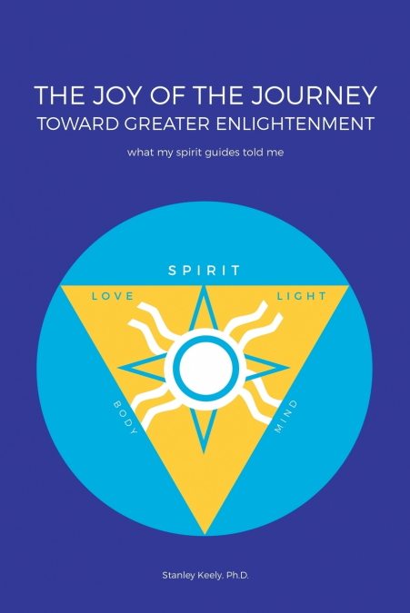 The Joy of the Journey Toward Greater Enlightenment