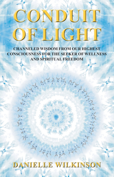 Conduit of Light