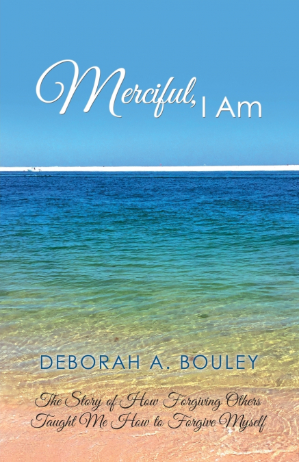 Merciful, I Am