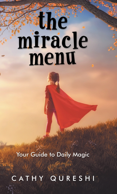 The Miracle Menu