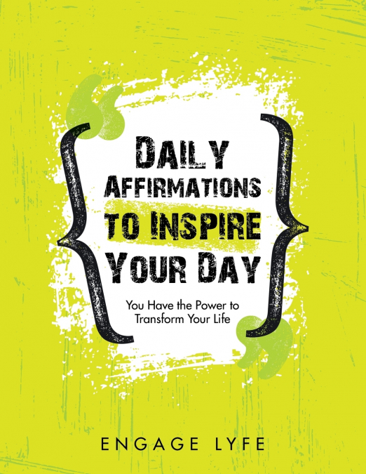 Daily Affirmations to Inspire Your Day