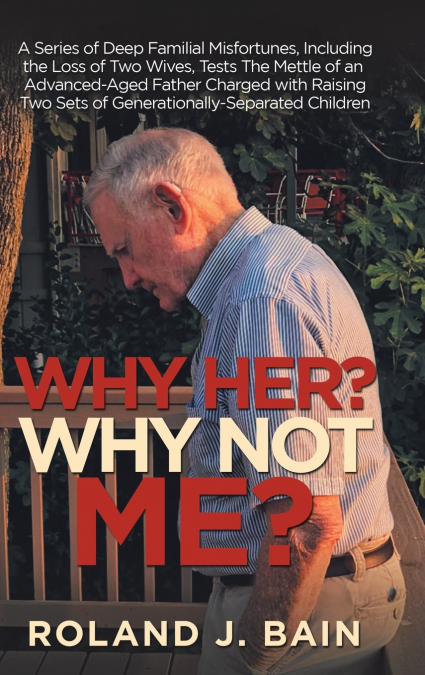 Why Her? Why Not Me?