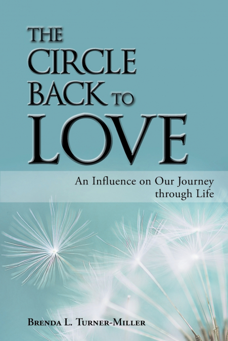 The Circle Back to Love