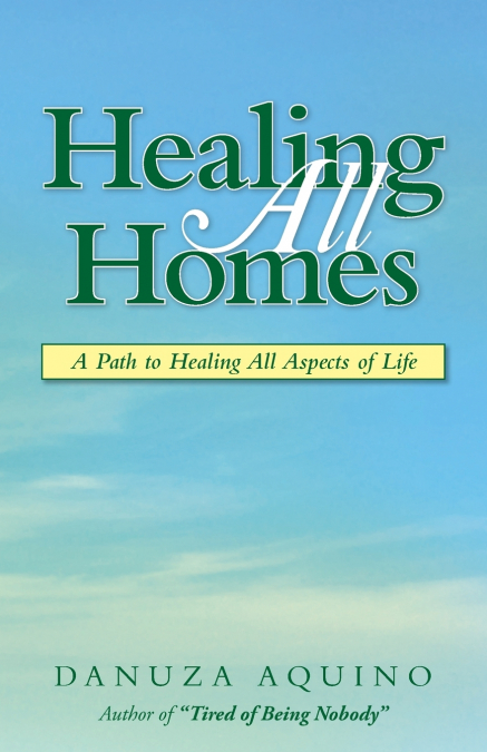Healing All Homes