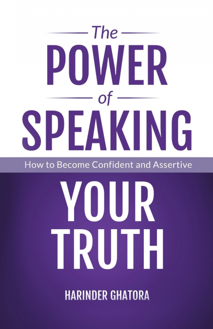 The Power of Speaking Your Truth