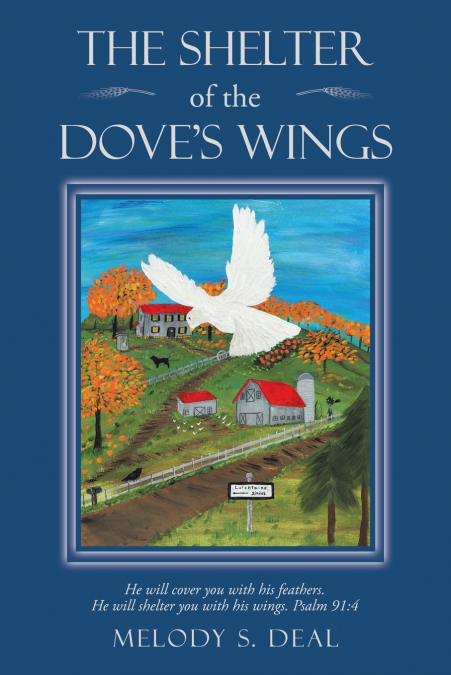 The Shelter of the Dove’s Wings