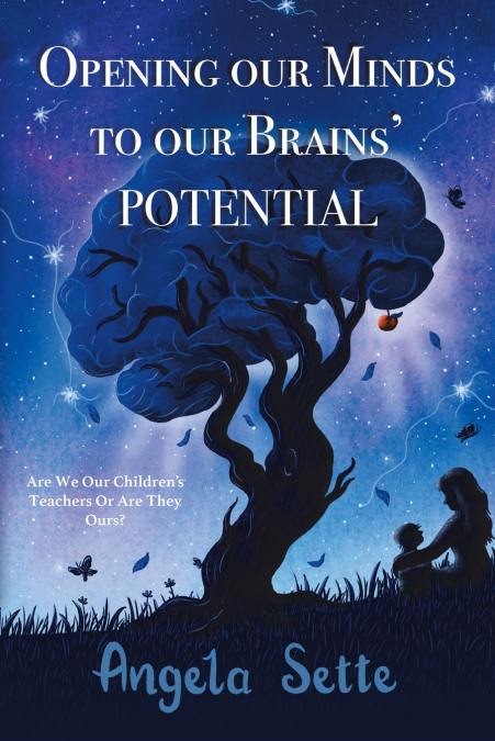 Opening Our Minds to Our Brains’ Potential